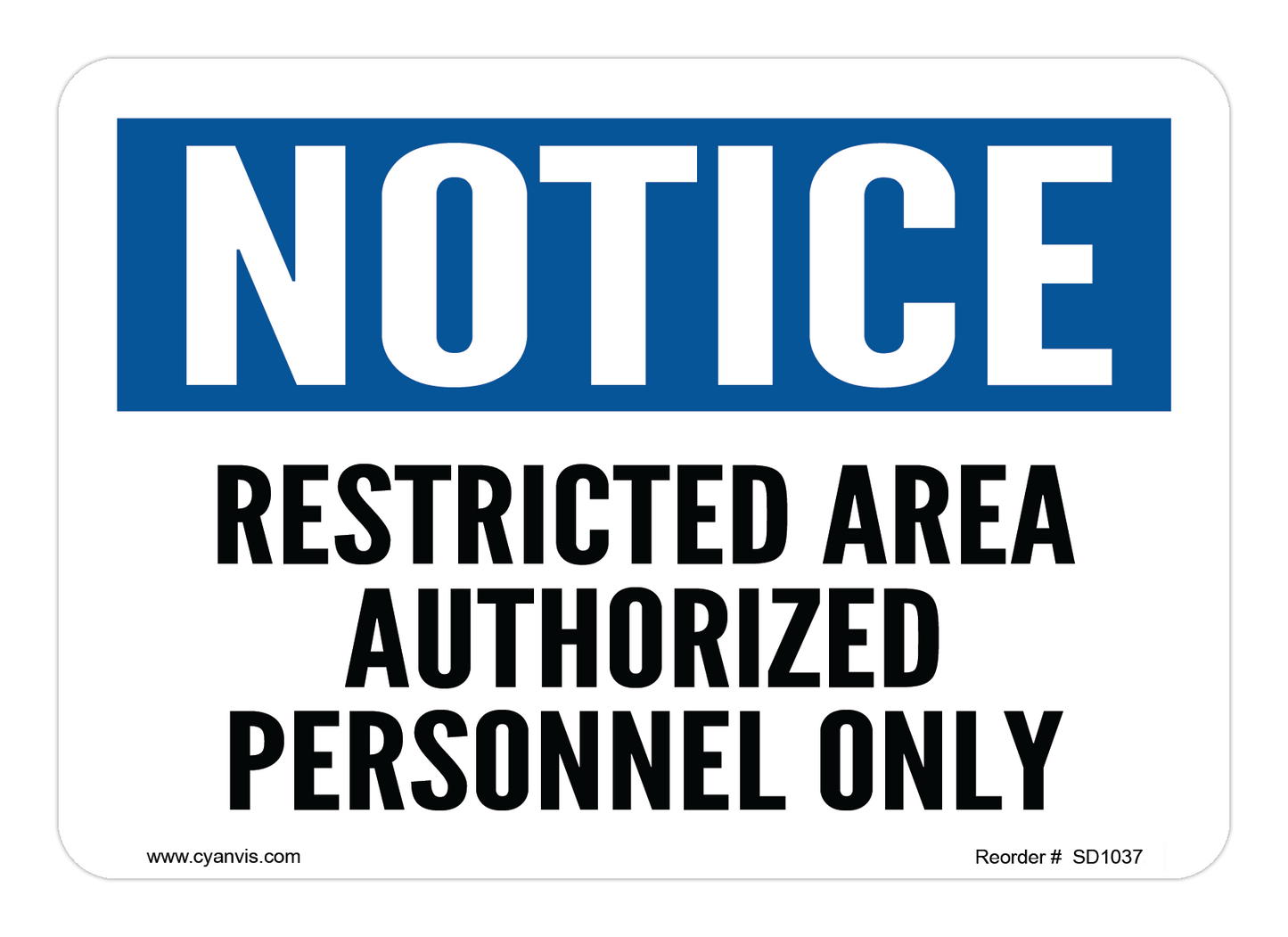Notice Signs